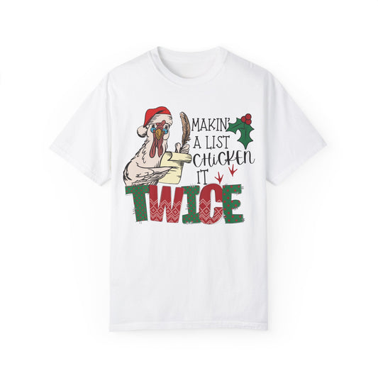 Making a list chicken it twice Christmas chicken Shirt White