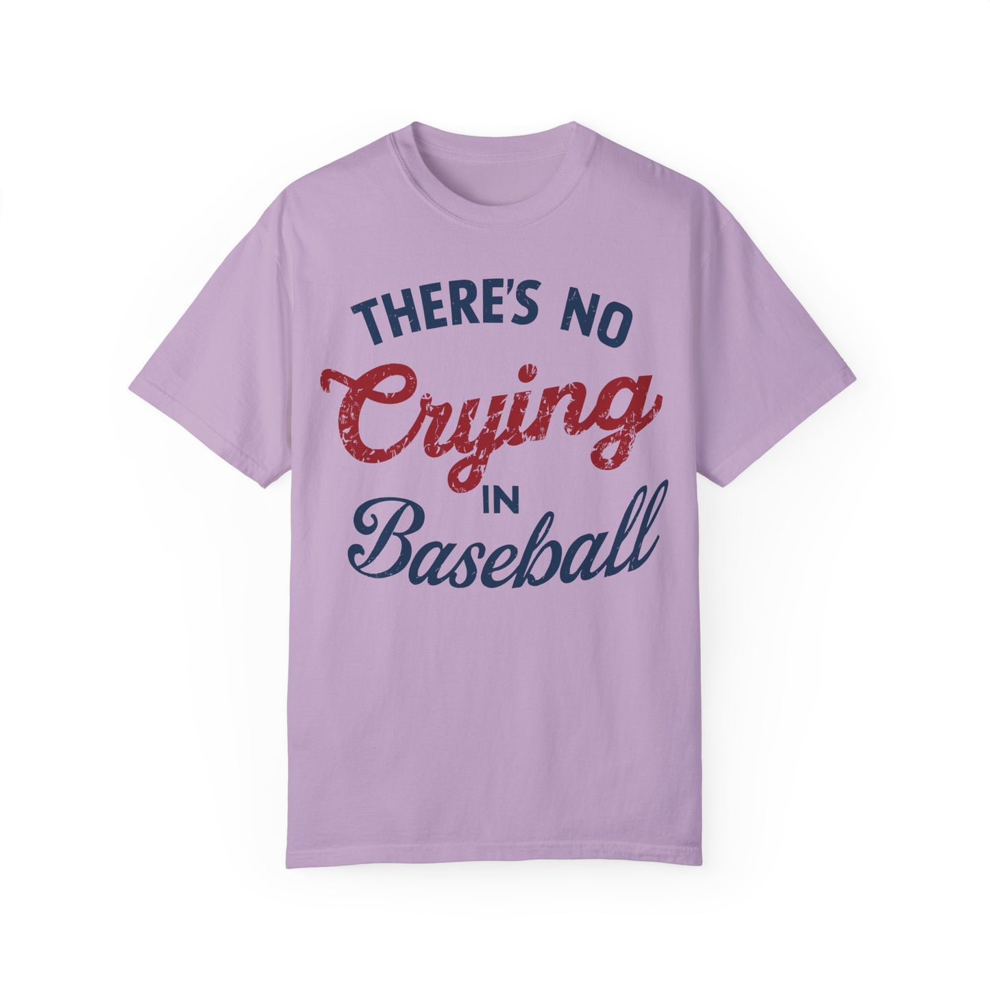 There's No Crying In Baseball Shirt - Baseball Mom Shirt Orchid