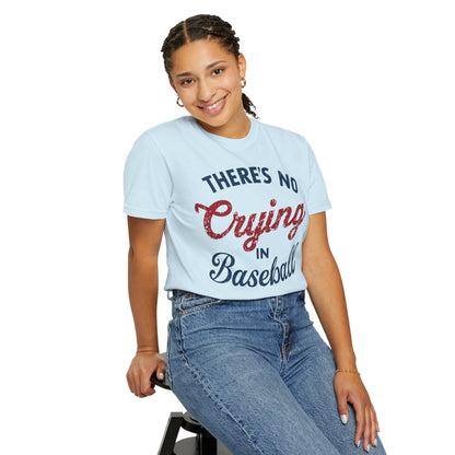 There's No Crying In Baseball Shirt - Baseball Mom Shirt