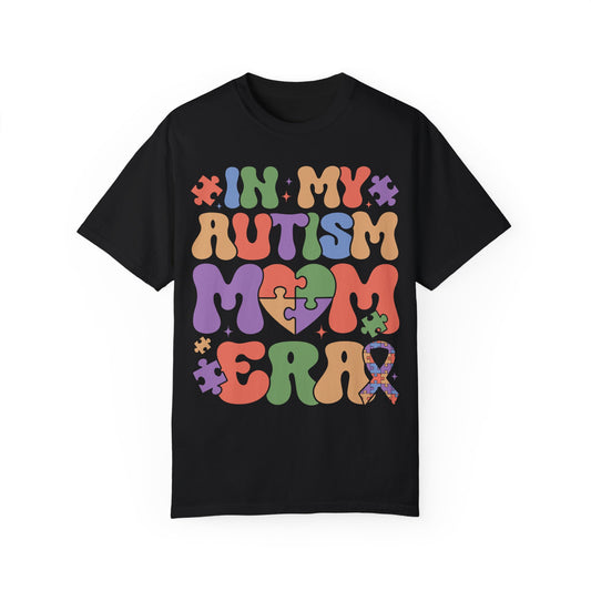 In My Autism Mom Era Shirt Black