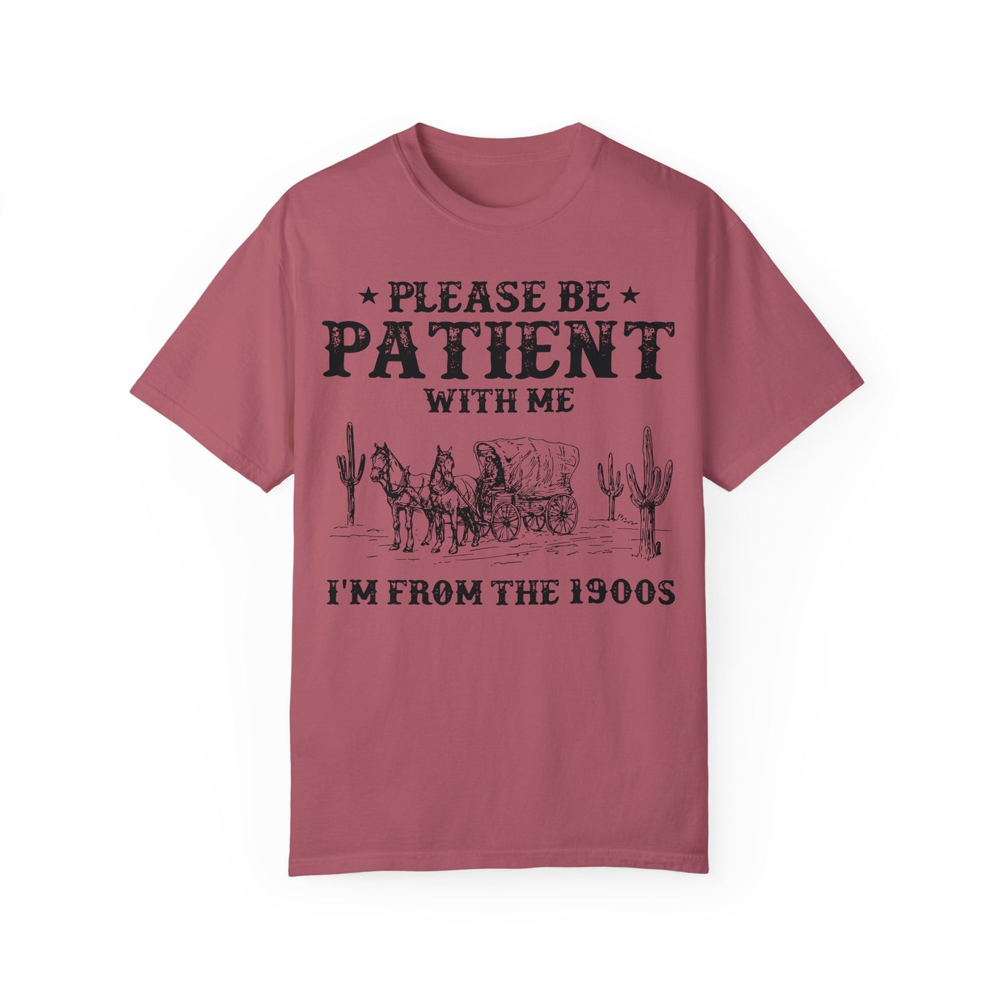 Please Be Patient With Me I'm From The 1900s Shirt, Funny Retro Graphic Shirt, 1900s Graphic Tee Crimson