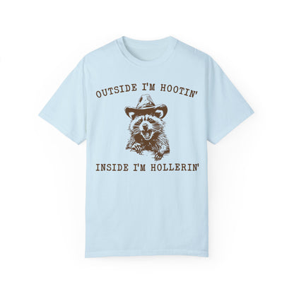 Outside I'm Hootin But Inside I Be Hollerin T-Shirt, Funny Meme Shirt Chambray