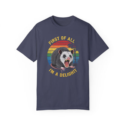 First Of All I'm A Delight Angry Opossum Lover Shirt Denim