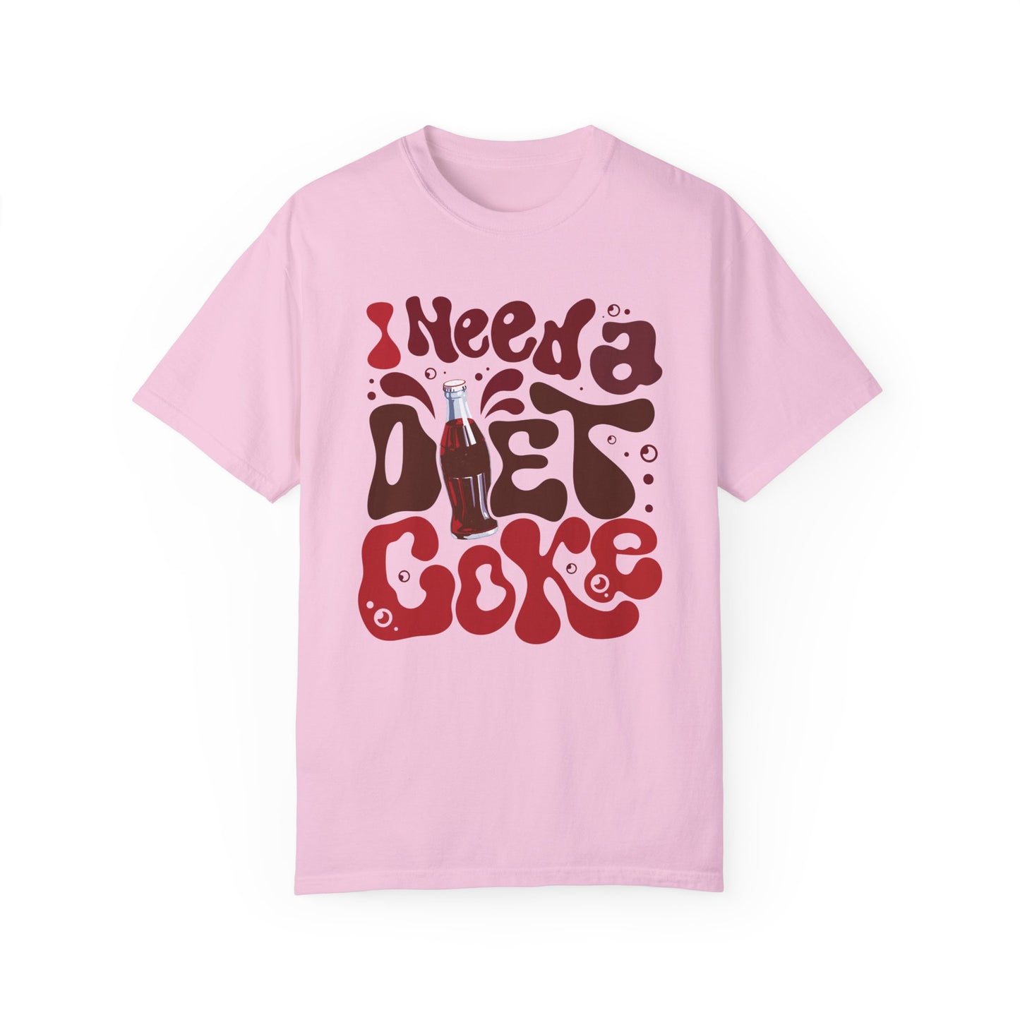 I Need a Diet Coke Funny Comfort Colors Shirt Blossom