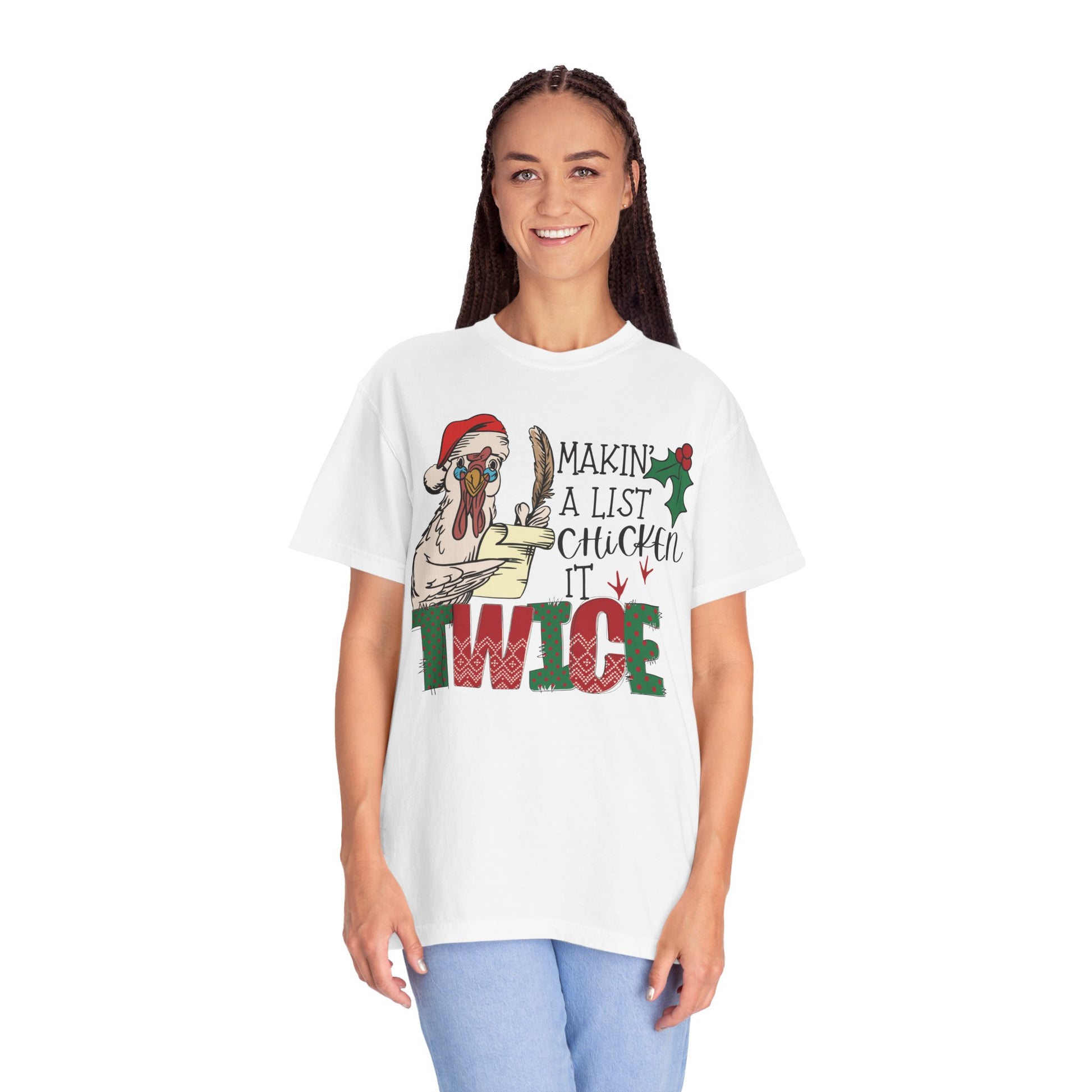 Making a list chicken it twice Christmas chicken Shirt