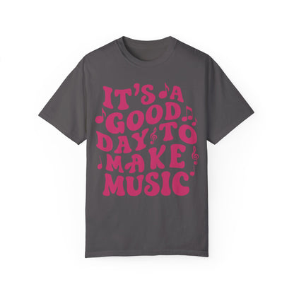 It's A Good Day To Make Music Shirt Graphite