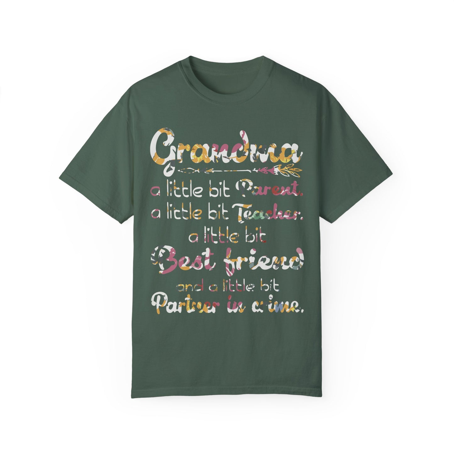 Funny Grandma Quote Shirt Blue Spruce