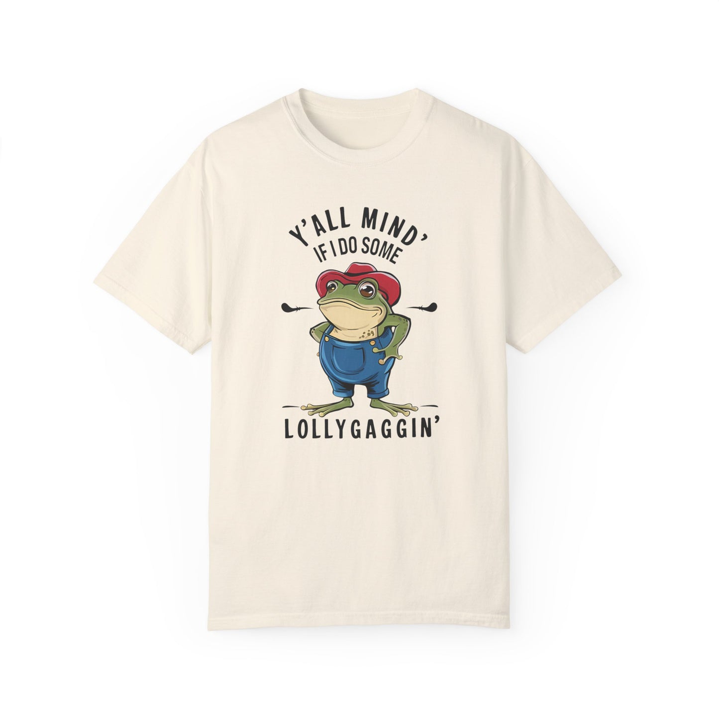 Y'all Mind If I Do Some Lollygagging Funny Frog Tshirt Ivory