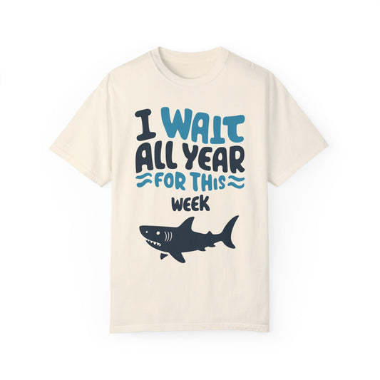 I Wait All Year For This Week Funny Shark T shirt Ivory