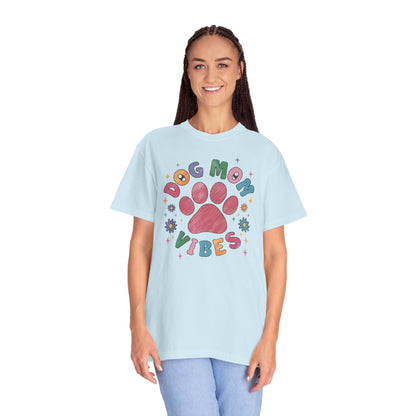 Dog Mom Vibes Shirt - Dog Lover Shirt