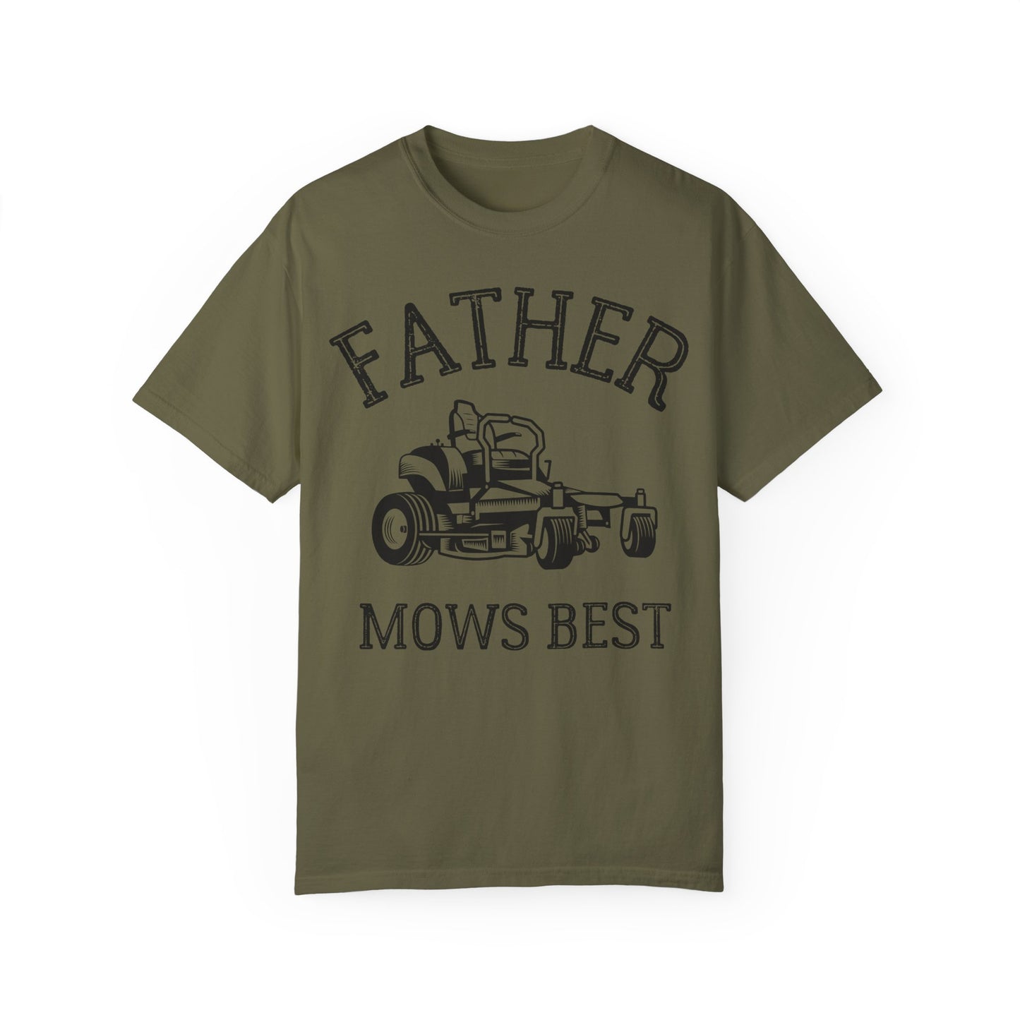 Father Mows Best Lawn Mowing Shirt | Funny Dad Gift Idea Sage