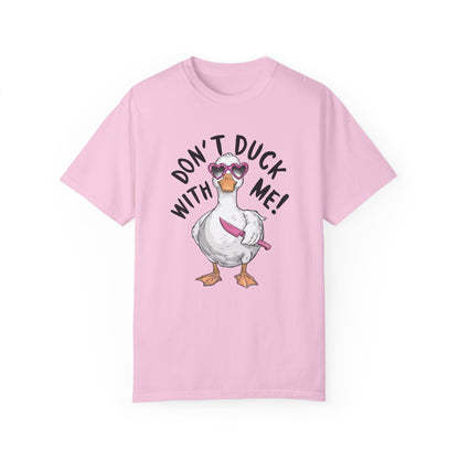 Dont Duck With Me Shirt - Quirky Duck Shirt Blossom