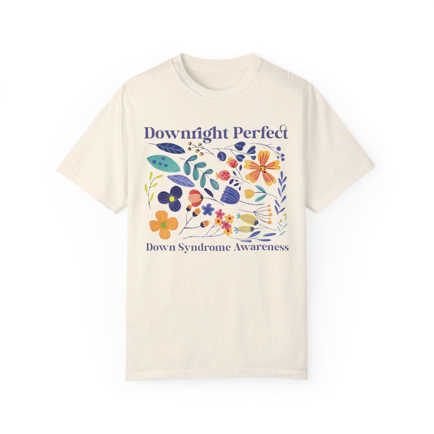 Downright Perfect Shirt - Down Syndrome Shirt Ivory