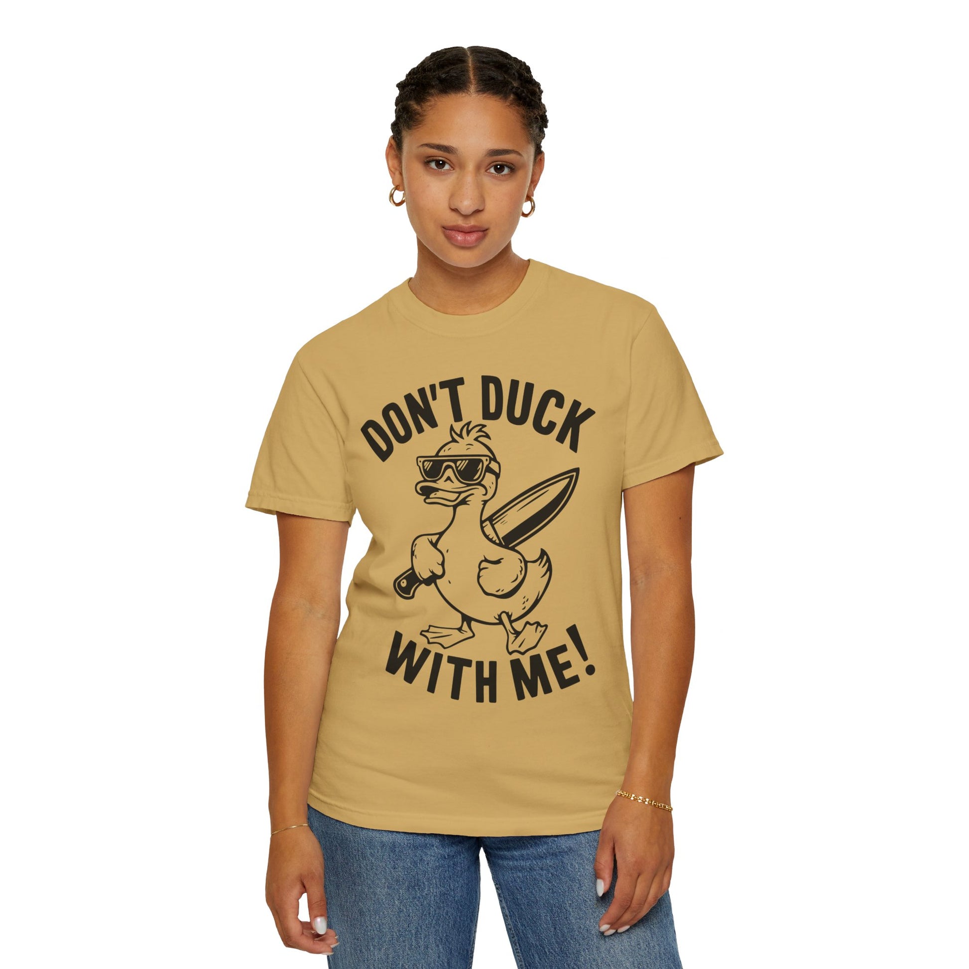 Don't Duck With Me Shirt - Funny Shirt