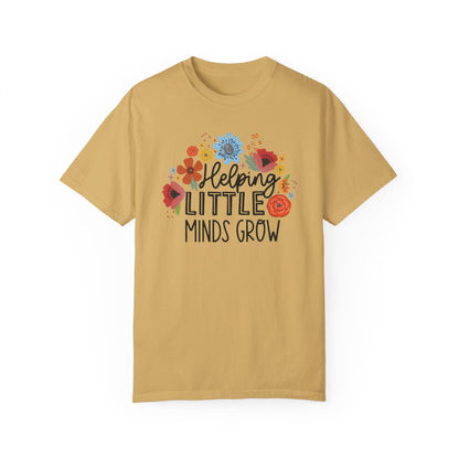 Comfort Colors Helping Little Minds Grow - Teacher Shirt Mustard