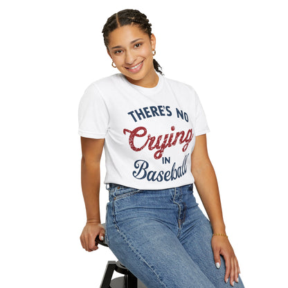 There's No Crying In Baseball Shirt - Baseball Mom Shirt