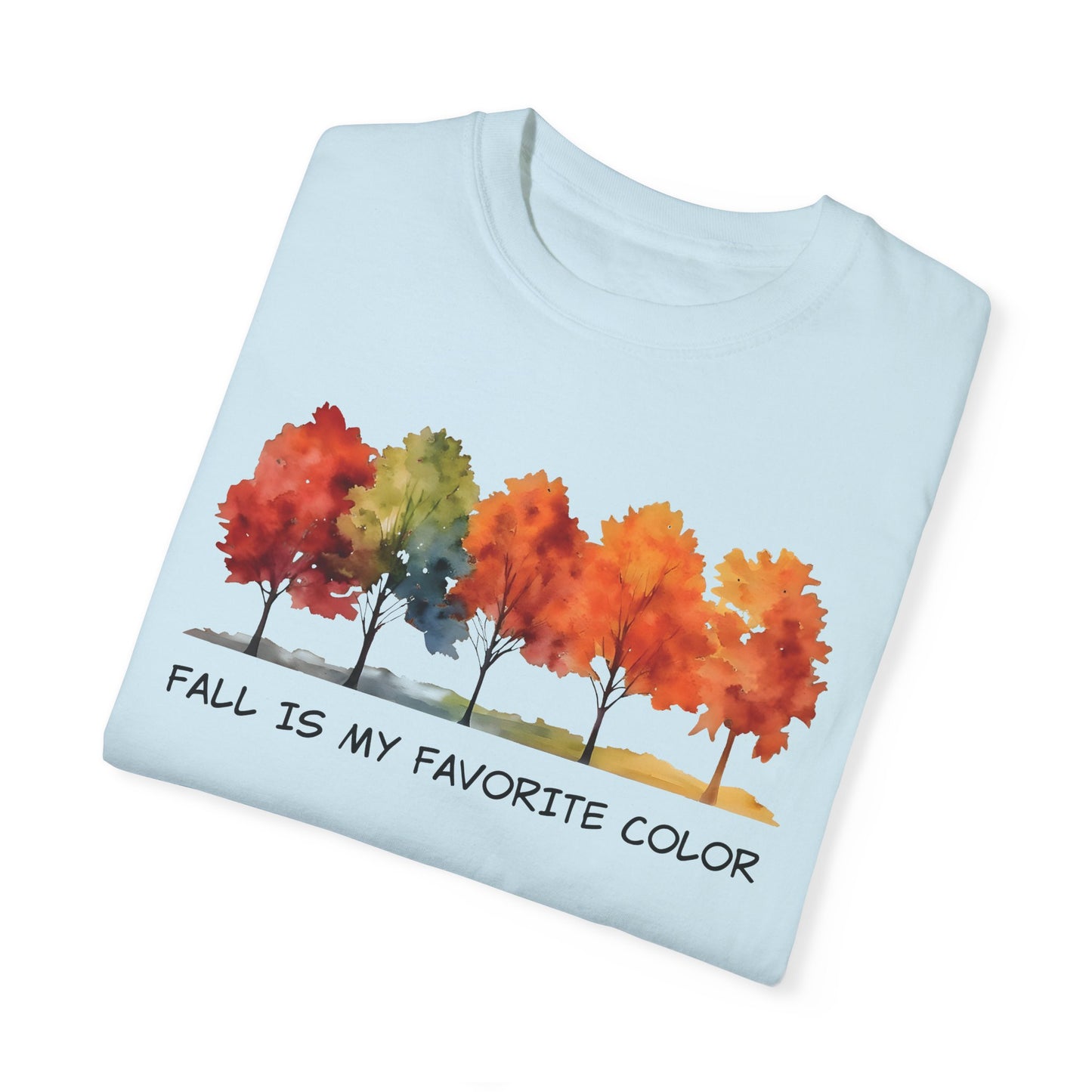 All Is My Favorite Color Autumn Shirt | Fall Season Apparel