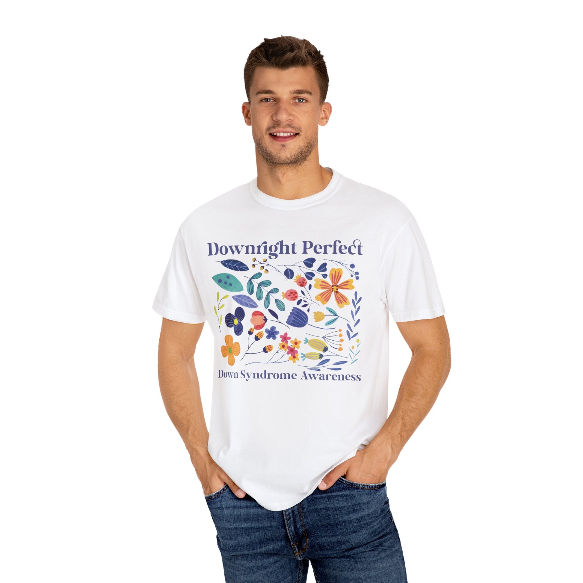 Downright Perfect Shirt - Down Syndrome Shirt