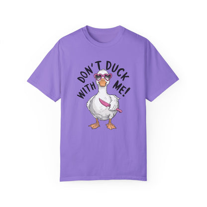 Dont Duck With Me Shirt - Quirky Duck Shirt Violet