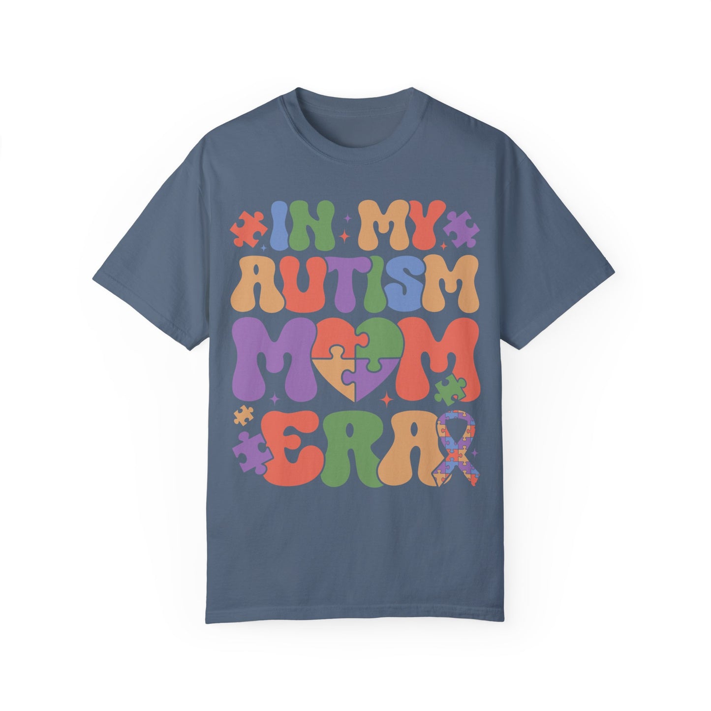 In My Autism Mom Era Shirt Blue Jean