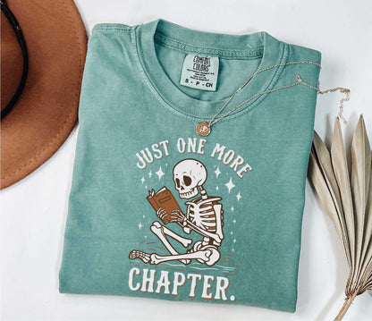 Just One More Chapter Shirt, Book Lover Shirt