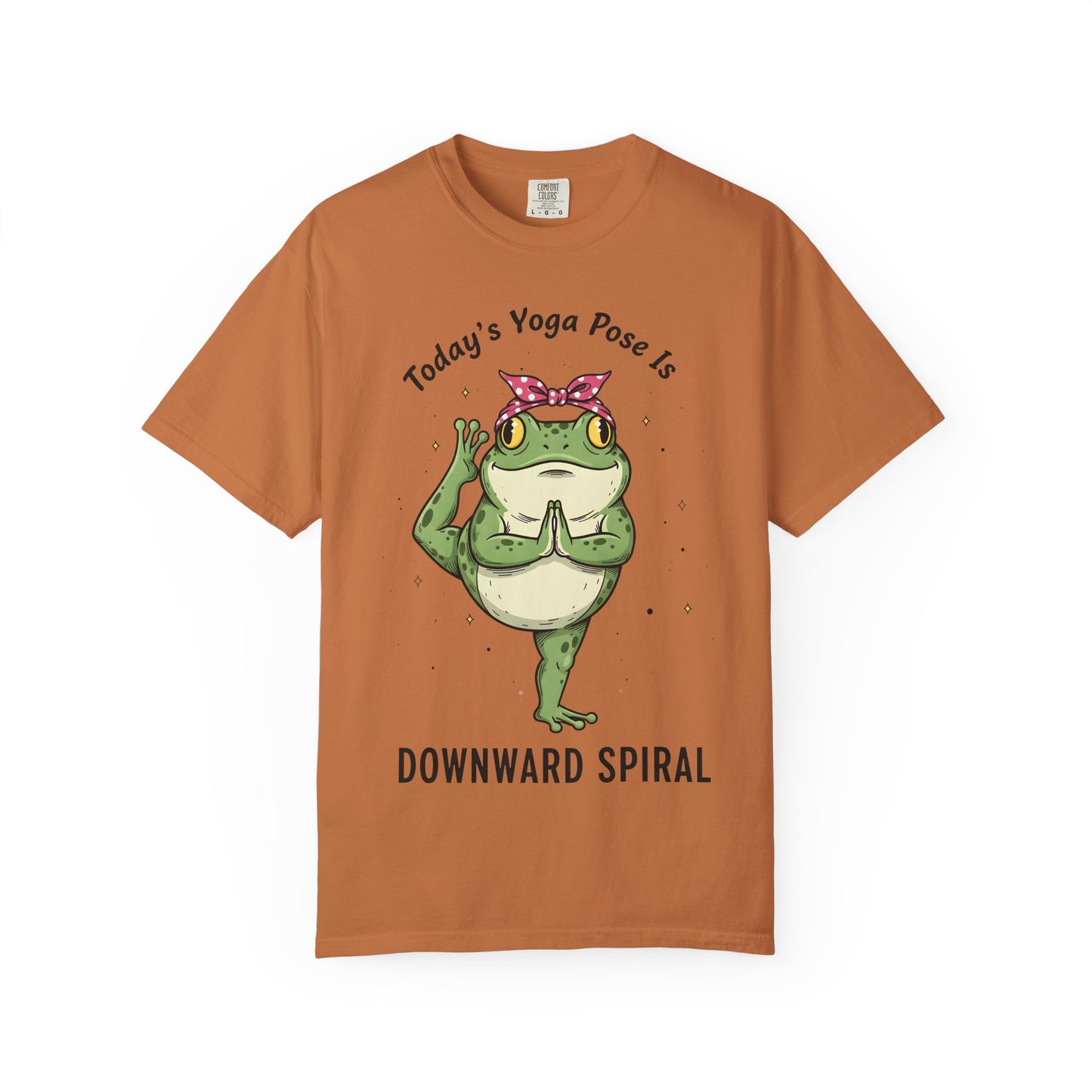 Today's Yoga Pose Is Downward Spiral Frog T-Shirt - Mental Health Humor - Unisex Comfort Colors T-shirt