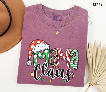 Mama Claus Shirt , Christmas Gift Mama Claus T-Shirt, Mother Tee, Christmas Mom 's Gift