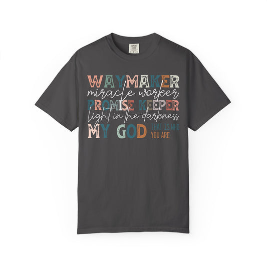 Waymaker Miracle Worker Promise Keeper - Unisex Comfort Colors T-shirt