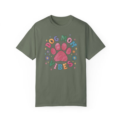 Dog Mom Vibes Shirt - Dog Lover Shirt Moss