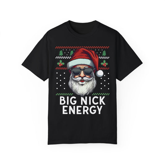 Big Nick Energy Shirt - Funny Christmas Santa Shirt Black