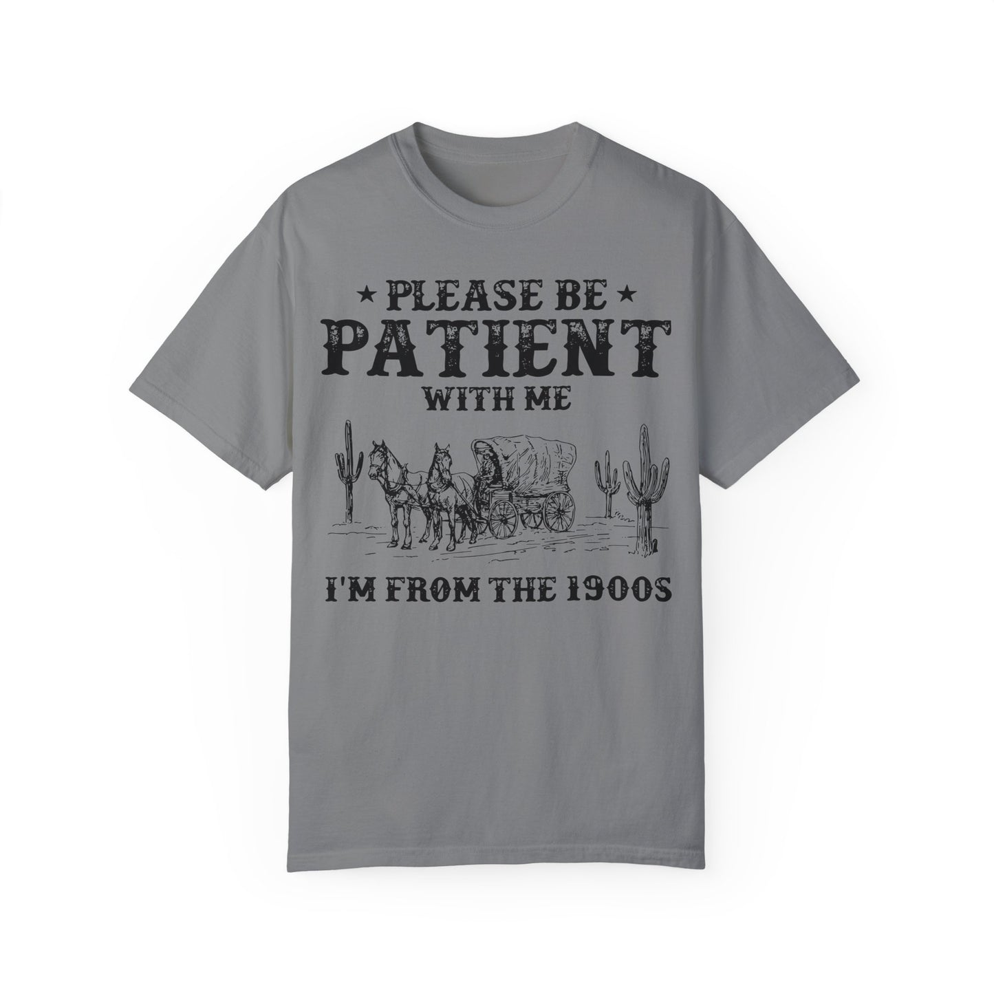 Please Be Patient With Me I'm From The 1900s Shirt, Funny Retro Graphic Shirt, 1900s Graphic Tee Grey