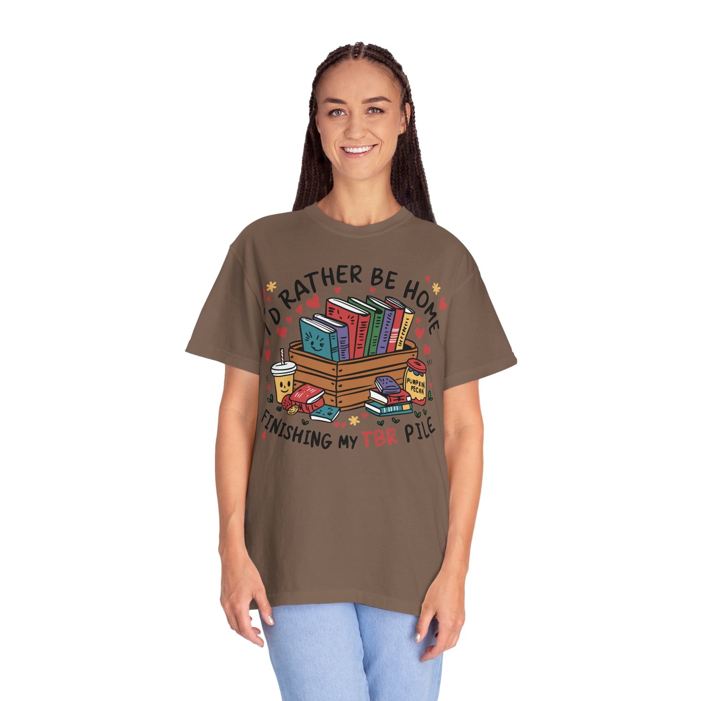 Id Rather Be Home Finishing My TBR T- Shirt | Book Lover Graphic Tee