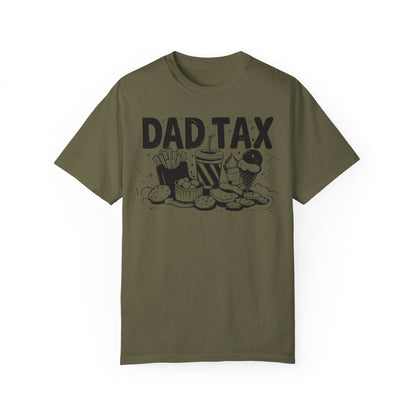 Funny Dad Tax Food Happy Fathers Day Shirt | Father's Day Gift Idea Sage