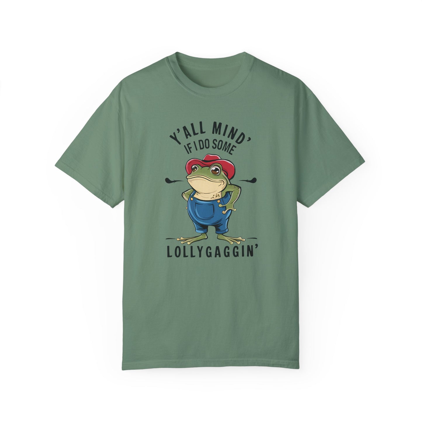 Y'all Mind If I Do Some Lollygagging Funny Frog Tshirt Light Green