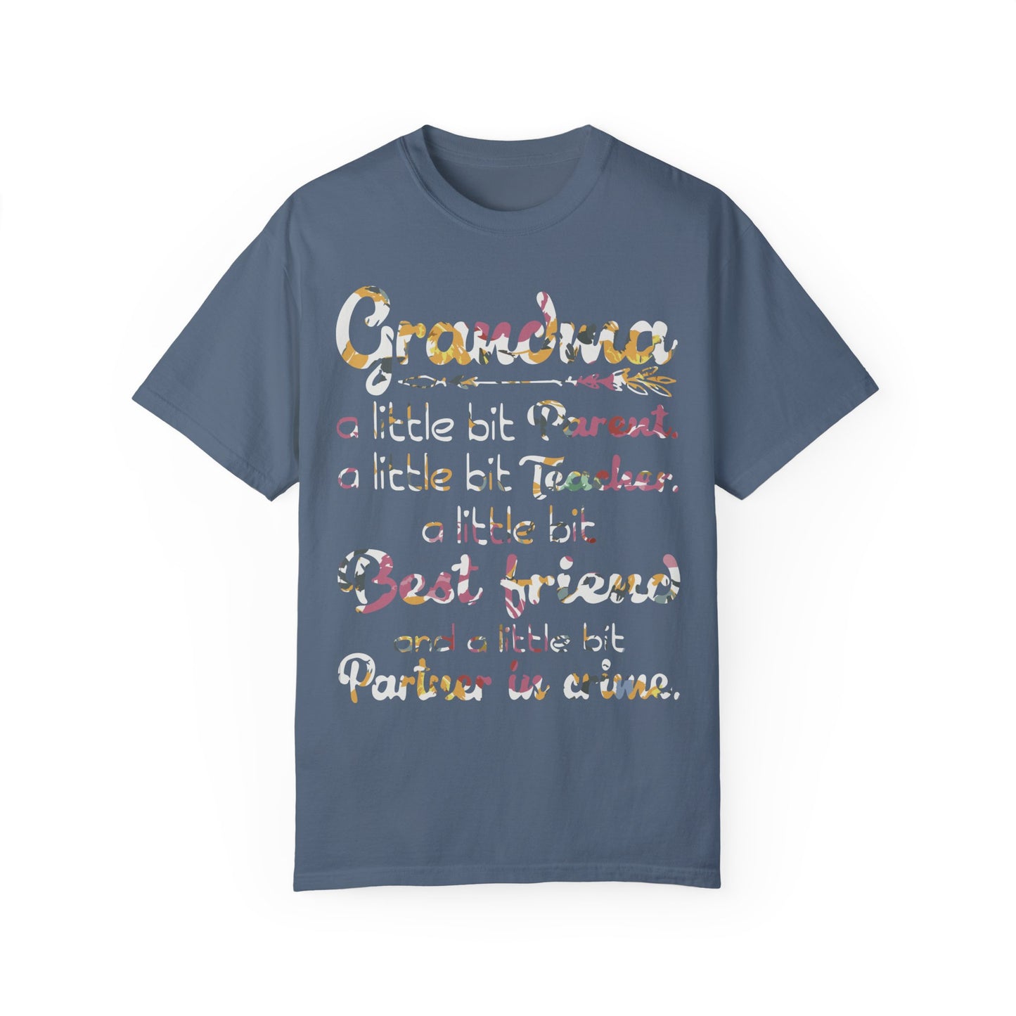 Funny Grandma Quote Shirt Blue Jean