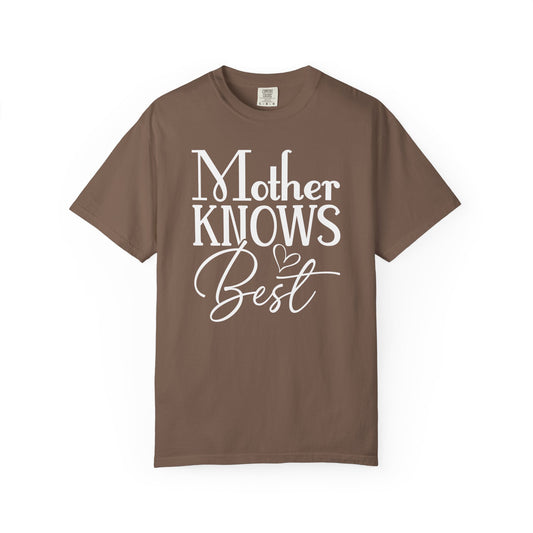 Mother Knows Best Graphic T-Shirt, Comfort Colors Tee