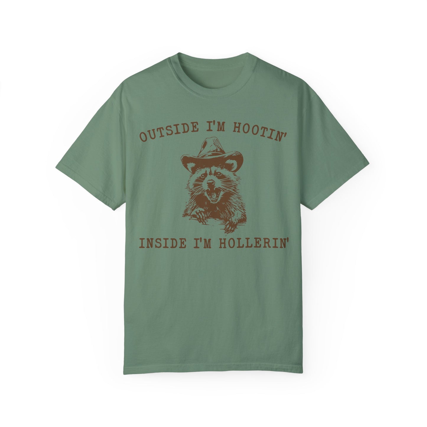 Outside I'm Hootin But Inside I Be Hollerin T-Shirt, Funny Meme Shirt Light Green