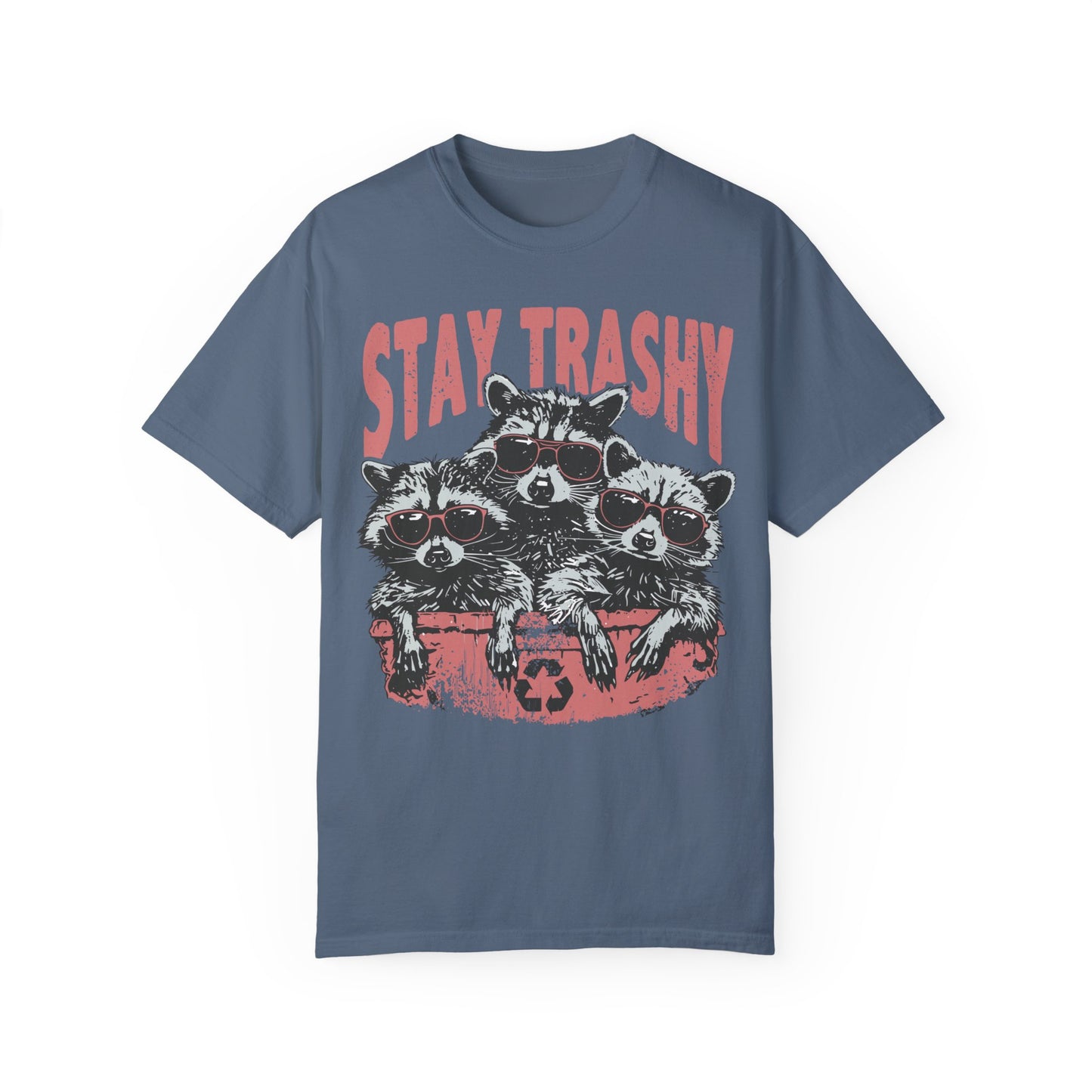 Stay Trashy T-shirt - Funny Raccoons Squad Shirt Blue Jean