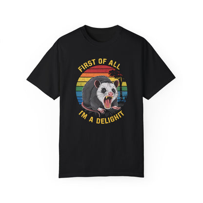 First Of All I'm A Delight Angry Opossum Lover Shirt Black