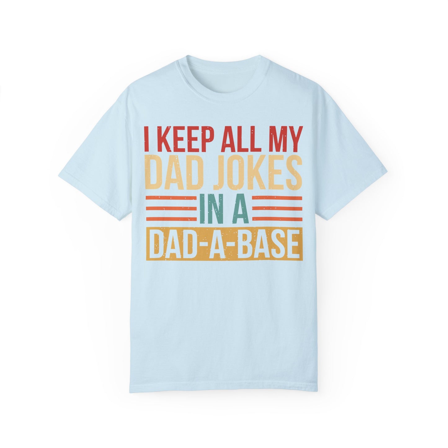 I Keep All My Dad Jokes In A Dad-a-base Shirt Chambray