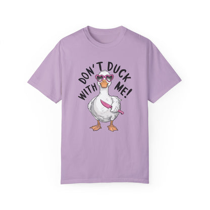 Dont Duck With Me Shirt - Quirky Duck Shirt Orchid