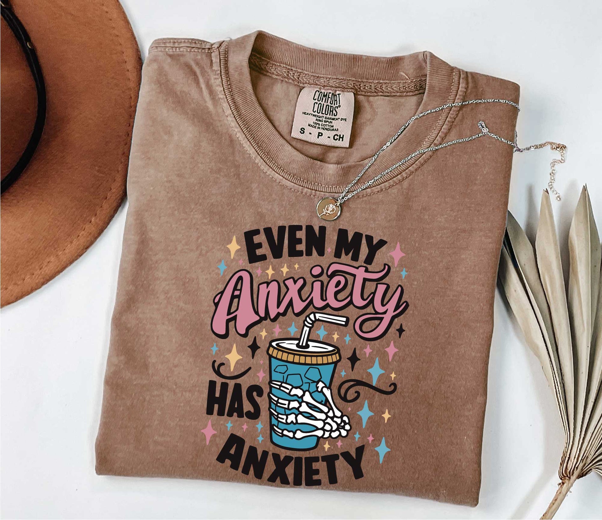 Even My Anxiety Has Anxiety Shirt - Mental Health Sarcastic Shirt