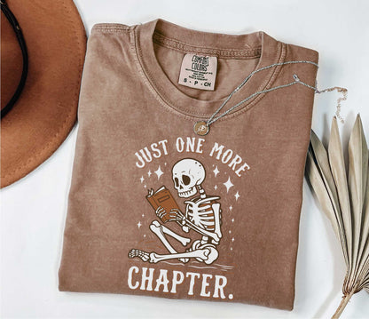 Just One More Chapter Shirt, Book Lover Shirt