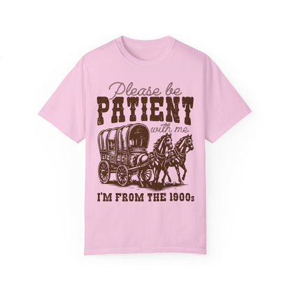 Please Be Patient With Me I'm From The 1900s Shirt, Funny Graphic Retro Shirt Blossom