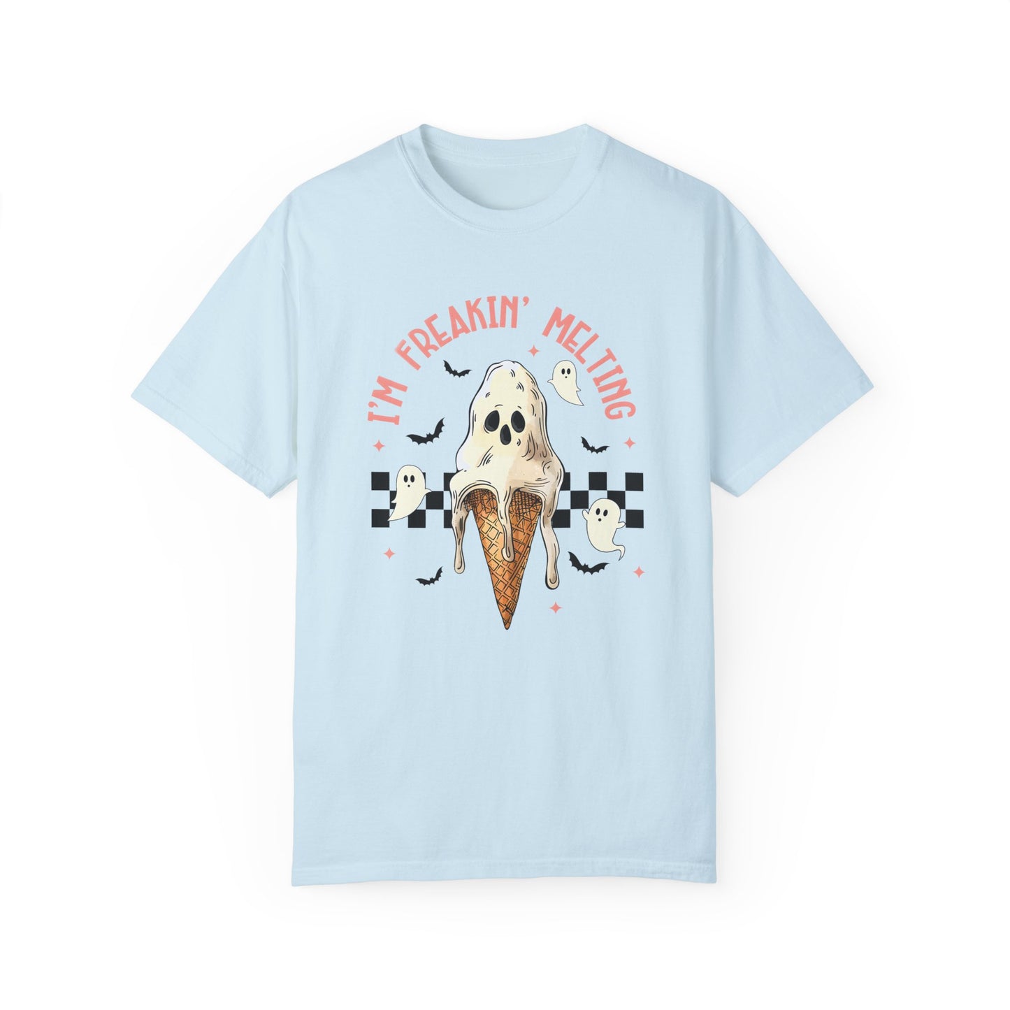 I'm Freakin Melting Tshirt Chambray