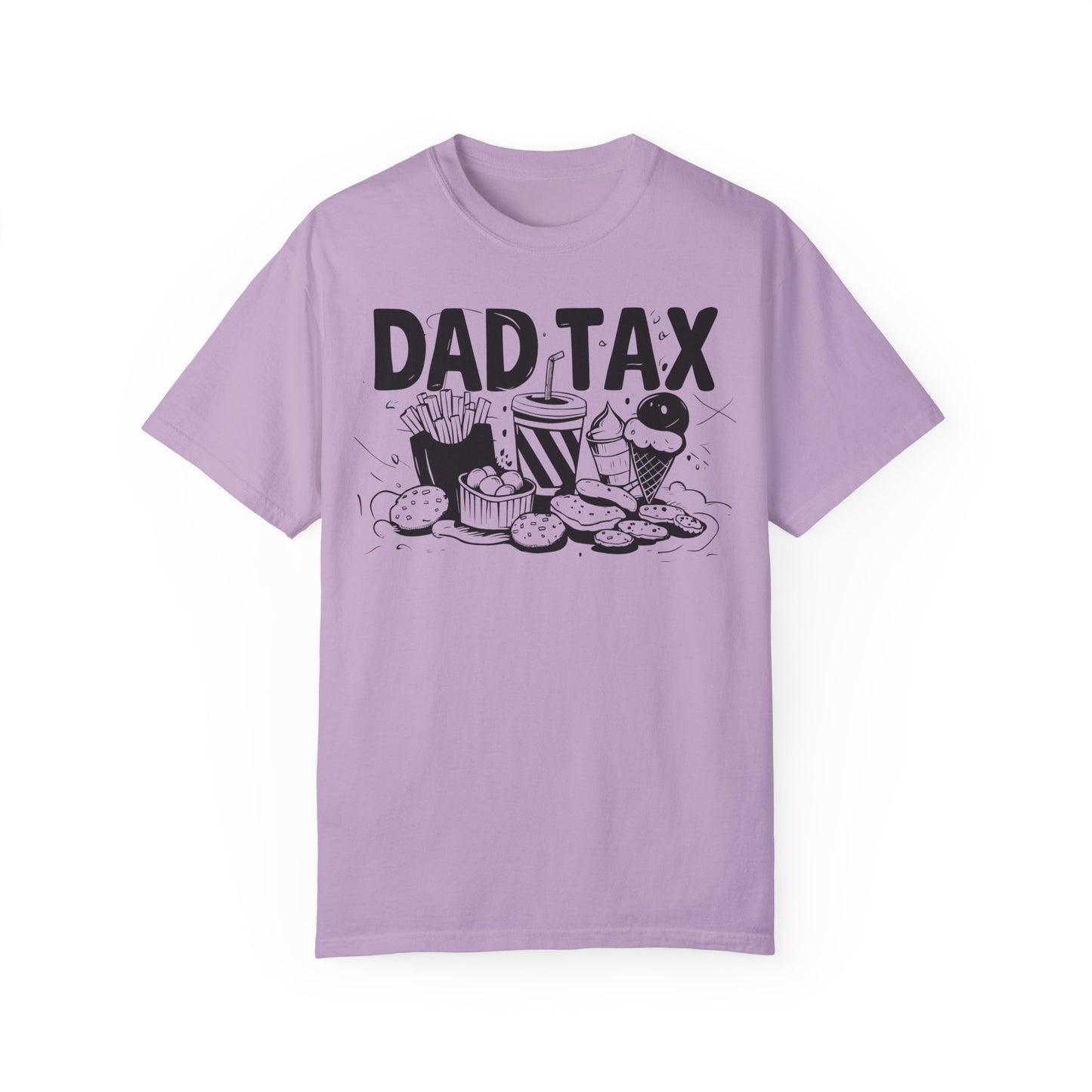 Funny Dad Tax Food Happy Fathers Day Shirt | Father's Day Gift Idea Orchid