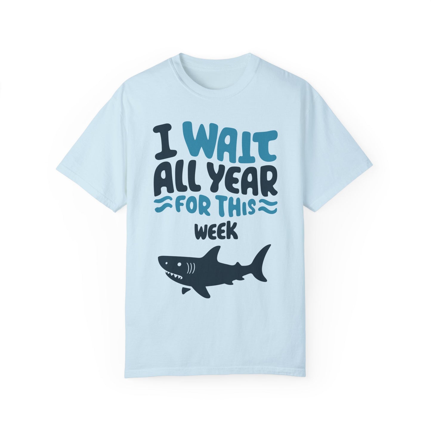 I Wait All Year For This Week Funny Shark T shirt Chambray