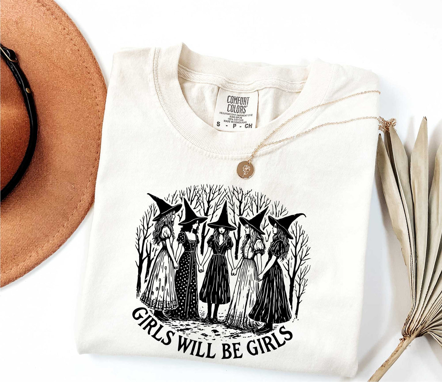 Girls Will Be Girls Shirt, Funny Feminist, Witch shirt, Womens Rights Feminist Shirt, Witchy bachelorette