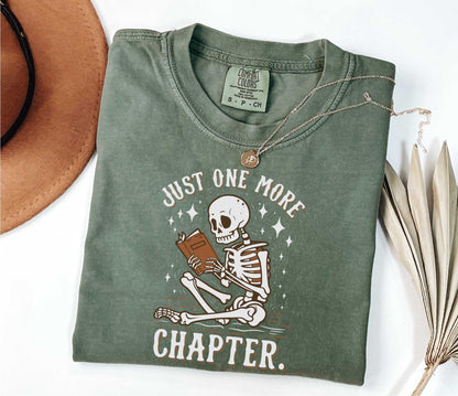 Just One More Chapter Shirt, Book Lover Shirt