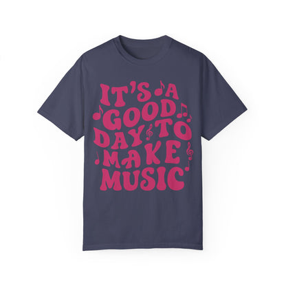 It's A Good Day To Make Music Shirt Denim